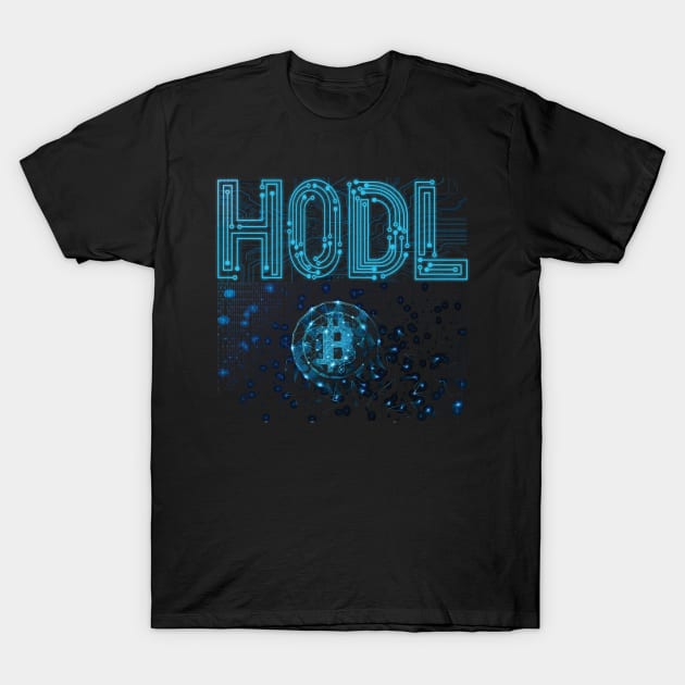 HODL Circuit Board | Bitcoin Buy & Hold for Hodler T-Shirt by The Hammer